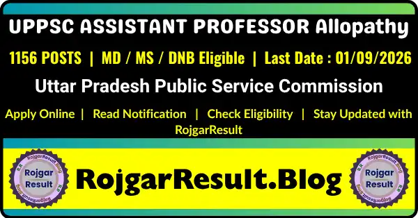 UPPSC Assistant Professor Allopathy Recruitment 2026 for 1156 Posts