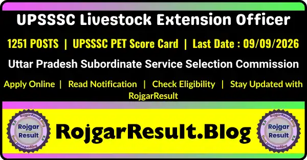 UPSSSC Livestock Extension Officer Recruitment 2026 for 1251 Posts
